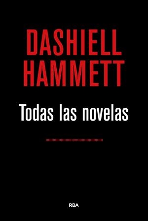 TODAS LAS NOVELAS (HAMMETT) | 9788490567852 | HAMMETT , DASHIELL | Llibreria La Font de Mimir - Llibreria online Barcelona - Comprar llibres català i castellà