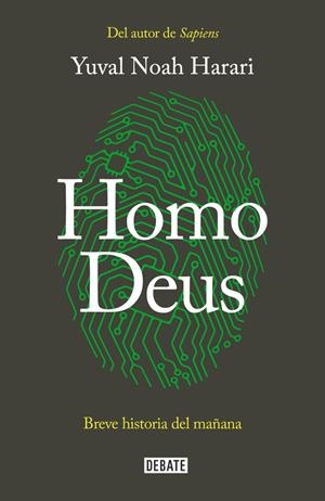 HOMO DEUS | 9788499928081 | YUVAL NOAH HARARI | Llibreria La Font de Mimir - Llibreria online Barcelona - Comprar llibres català i castellà