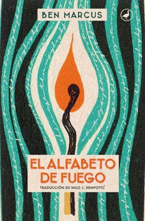 EL ALFABETO DE FUEGO | 9788416673032 | MARCUS, BEN | Llibreria La Font de Mimir - Llibreria online Barcelona - Comprar llibres català i castellà