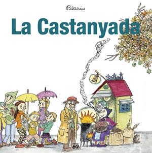 LA CASTANYADA | 9788429775990 | BAYÉS, PILARÍN | Llibreria La Font de Mimir - Llibreria online Barcelona - Comprar llibres català i castellà
