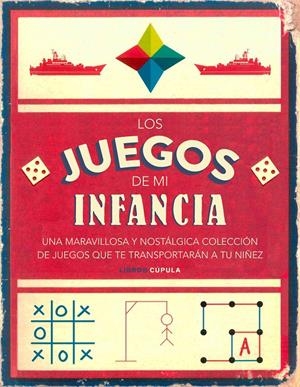 LOS JUEGOS DE MI INFANCIA | 9788448023713 | AA. VV. | Llibreria La Font de Mimir - Llibreria online Barcelona - Comprar llibres català i castellà