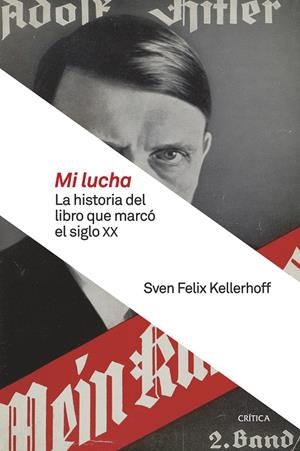 MI LUCHA | 9788417067335 | KELLERHOFF, SVEN FELIX | Llibreria La Font de Mimir - Llibreria online Barcelona - Comprar llibres català i castellà