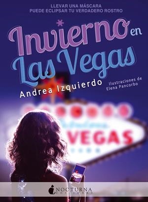 INVIERNO EN LAS VEGAS | 9788416858231 | IZQUIERDO FERNÁNDEZ, ANDREA | Llibreria La Font de Mimir - Llibreria online Barcelona - Comprar llibres català i castellà