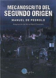 MECANOSCRITO DEL SEGUNDO ORIGEN | 9788494402067 | DE PEDROLO, MANUEL | Llibreria La Font de Mimir - Llibreria online Barcelona - Comprar llibres català i castellà