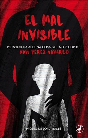 EL MAL INVISIBLE | 9788416673568 | PÉREZ NAVARRO, XAVI | Llibreria La Font de Mimir - Llibreria online Barcelona - Comprar llibres català i castellà