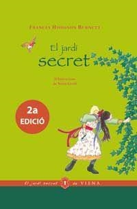 EL JARDÍ SECRET (EDICIÓ RÚSTICA) | 9788483309629 | BURNETT, FRANCES HODGSON | Llibreria La Font de Mimir - Llibreria online Barcelona - Comprar llibres català i castellà