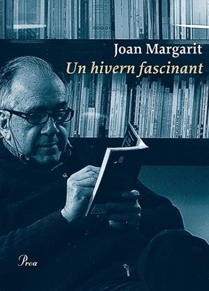 UN HIVERN FASCINANT | 9788475886831 | MARGARIT, JOAN | Llibreria La Font de Mimir - Llibreria online Barcelona - Comprar llibres català i castellà