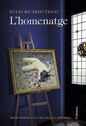L'HOMENATGE | 9788466423021 | TRIGO, XULIO RICARDO | Llibreria La Font de Mimir - Llibreria online Barcelona - Comprar llibres català i castellà