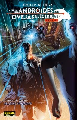 ¿SUEÑAN LOS ANDROIDES CON OVEJAS ELÉCTRICAS? 01 | 9788467904192 | DICK, PHILIP K./PARKER, TONY | Llibreria La Font de Mimir - Llibreria online Barcelona - Comprar llibres català i castellà