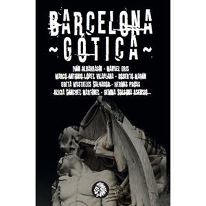 BARCELONA GÓTICA | 9788494625886 | Llibreria La Font de Mimir - Llibreria online Barcelona - Comprar llibres català i castellà