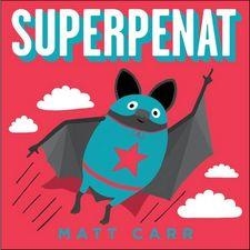 SUPERPENAT | 9788416712519 | CARR, MATT | Llibreria La Font de Mimir - Llibreria online Barcelona - Comprar llibres català i castellà