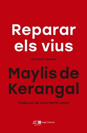 REPARAR ELS VIUS | 9788415307822 | DE KERANGAL, MAYLIS | Llibreria La Font de Mimir - Llibreria online Barcelona - Comprar llibres català i castellà