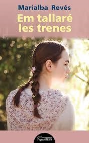 EM TALLARÉ LES TRENES | 9788499757230 | REVÉS NORIEGA, MARIALBA | Llibreria La Font de Mimir - Llibreria online Barcelona - Comprar llibres català i castellà