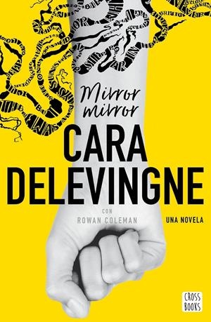 MIRROR, MIRROR | 9788408178347 | DELEVINGNE, CARA | Llibreria La Font de Mimir - Llibreria online Barcelona - Comprar llibres català i castellà