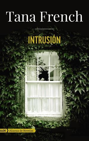 INTRUSIÓN (ADN) | 9788491047476 | FRENCH, TANA | Llibreria La Font de Mimir - Llibreria online Barcelona - Comprar llibres català i castellà