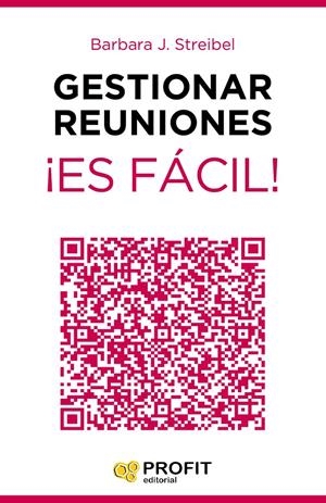 GESTIONAR REUNIONES ¡ES FÁCIL! | 9788416115129 | STREIBEL, BARBARA J. | Llibreria La Font de Mimir - Llibreria online Barcelona - Comprar llibres català i castellà