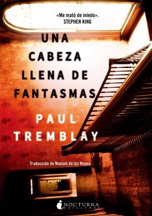 UNA CABEZA LLENA DE FANTASMAS | 9788416858262 | TREMBLAY, PAUL | Llibreria La Font de Mimir - Llibreria online Barcelona - Comprar llibres català i castellà