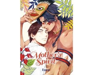 MOTHER'S SPIRIT | 9788416188468 | ENZO | Llibreria La Font de Mimir - Llibreria online Barcelona - Comprar llibres català i castellà