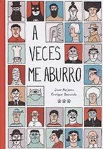 A VECES ME ABURRO | 9788494730412 | ARJONA VÁZQUEZ, JUAN/QUEVEDO ARAGÓN, ENRIQUE | Llibreria La Font de Mimir - Llibreria online Barcelona - Comprar llibres català i castellà