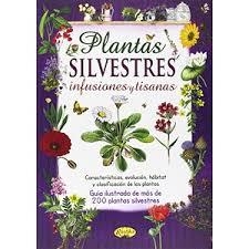 PLANTAS SILVESTRES INFUSIONES Y TISANAS | 9788415401711 | AAVV | Llibreria La Font de Mimir - Llibreria online Barcelona - Comprar llibres català i castellà