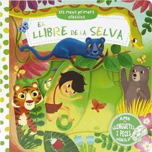 ELS MEUS PRIMERS CLÀSSICS. EL LLIBRE DE LA SELVA | 9788499066516 | VV. AA. | Llibreria La Font de Mimir - Llibreria online Barcelona - Comprar llibres català i castellà