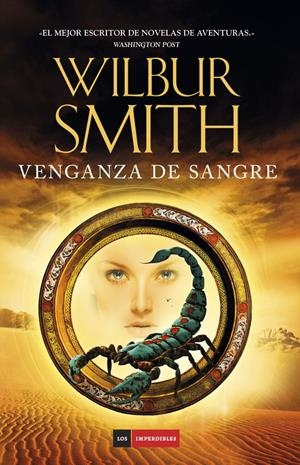 VENGANZA DE SANGRE  | 9788416634859 | WILBUR SMITH | Llibreria La Font de Mimir - Llibreria online Barcelona - Comprar llibres català i castellà