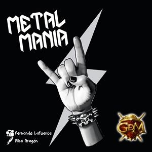 METALMANIA | 6380973188542 | FERNANDO LAFUENTE / ALBA ARAGON | Llibreria La Font de Mimir - Llibreria online Barcelona - Comprar llibres català i castellà