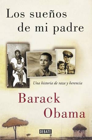 LOS SUEÑOS DE MI PADRE | 9788499928395 | BARACK OBAMA | Llibreria La Font de Mimir - Llibreria online Barcelona - Comprar llibres català i castellà