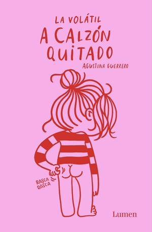 A CALZÓN QUITADO | 9788426403377 | AGUSTINA GUERRERO | Llibreria La Font de Mimir - Llibreria online Barcelona - Comprar llibres català i castellà