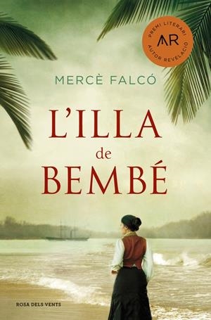 L'ILLA DE BEMBÉ | 9788416930166 | MERCÈ FALCÓ  | Llibreria La Font de Mimir - Llibreria online Barcelona - Comprar llibres català i castellà