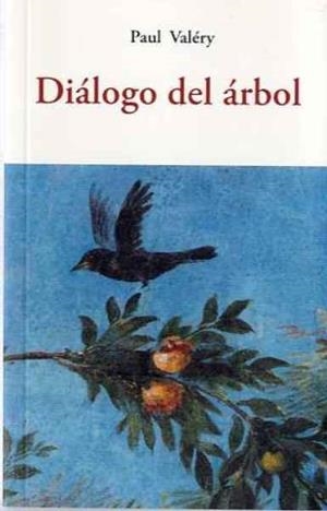 DIALOGO DEL ARBOL | 9788497165969 | VALERY, PAUL | Llibreria La Font de Mimir - Llibreria online Barcelona - Comprar llibres català i castellà