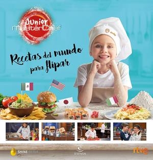 RECETAS DEL MUNDO PARA FLIPAR | 9788467050073 | SHINE/RTVE | Llibreria La Font de Mimir - Llibreria online Barcelona - Comprar llibres català i castellà