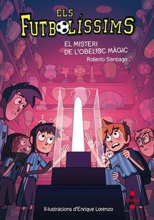 C-EF.12 EL MISTERI DE L'OBELISC MAGIC | 9788466143288 | SANTIAGO, ROBERTO | Llibreria La Font de Mimir - Llibreria online Barcelona - Comprar llibres català i castellà
