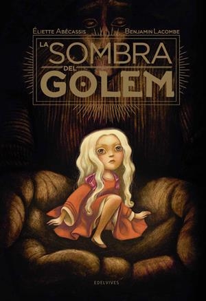 LA SOMBRA DEL GOLEM | 9788414005927 | ABÉCASSIS, ELIETTE | Llibreria La Font de Mimir - Llibreria online Barcelona - Comprar llibres català i castellà