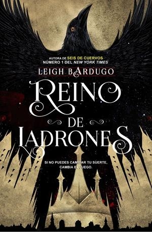SEIS DE CUERVOS 2 REINO DE LADRONES 2ªED | 9788416387595 | Llibreria La Font de Mimir - Llibreria online Barcelona - Comprar llibres català i castellà