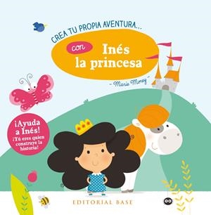 CREA TU PROPIA AVENTURA CON INÉS LA PRINCESA | 9788417064105 | MOREY, MARIE | Llibreria La Font de Mimir - Llibreria online Barcelona - Comprar llibres català i castellà