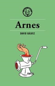 ARNES | 9788494725852 | GÁLVEZ CASELLAS, DAVID | Llibreria La Font de Mimir - Llibreria online Barcelona - Comprar llibres català i castellà