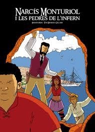 NARCÍS MONTURIOL I LES PEDRES DE L'INFERN | 9788494725869 | Llibreria La Font de Mimir - Llibreria online Barcelona - Comprar llibres català i castellà