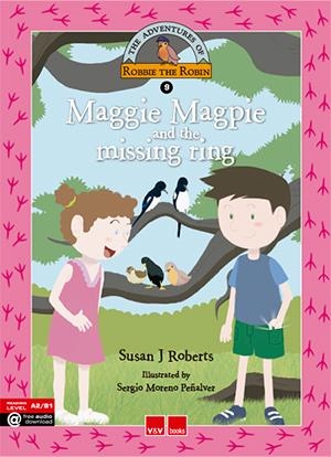 MAGGIE MAGPIE AND THE MISSING RING (ROBBIE'S...) | 9788468227399 | ROBERTS GARNER, SUSAN | Llibreria La Font de Mimir - Llibreria online Barcelona - Comprar llibres català i castellà