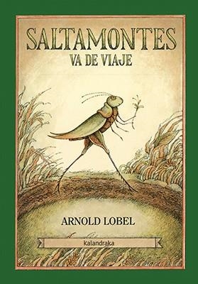 SALTAMONTES VA DE VIAJE | 9788484643371 | LOBEL, ARNOLD | Llibreria La Font de Mimir - Llibreria online Barcelona - Comprar llibres català i castellà