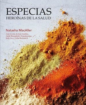ESPECIAS, HEROÍNAS DE LA SALUD | 9788416407316 | MACALLER, NATASHA | Llibreria La Font de Mimir - Llibreria online Barcelona - Comprar llibres català i castellà