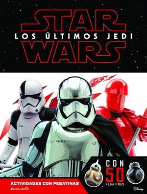 STAR WARS. LOS ÚLTIMOS JEDI. ACTIVIDADES CON PEGATINAS | 9788408179665 | STAR WARS | Llibreria La Font de Mimir - Llibreria online Barcelona - Comprar llibres català i castellà