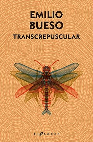 TRANSCREPUSCULAR | 9788416035946 | EMILIO BUESO | Llibreria La Font de Mimir - Llibreria online Barcelona - Comprar llibres català i castellà