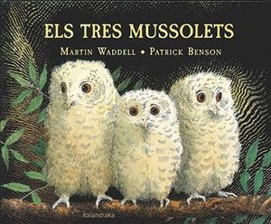ELS TRES MUSSOLETS | 9788416804191 | WADDELL, MARTIN | Llibreria La Font de Mimir - Llibreria online Barcelona - Comprar llibres català i castellà