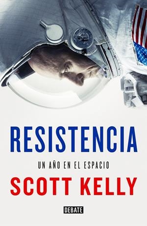 RESISTENCIA | 9788499928227 | SCOTT KELLY | Llibreria La Font de Mimir - Llibreria online Barcelona - Comprar llibres català i castellà