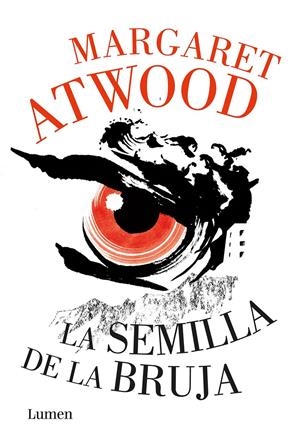 LA SEMILLA DE LA BRUJA (THE HOGARTH SHAKESPEARE) | 9788426404404 | MARGARET ATWOOD | Llibreria La Font de Mimir - Llibreria online Barcelona - Comprar llibres català i castellà