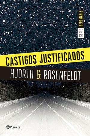 CASTIGOS JUSTIFICADOS (SERIE BERGMAN 5) | 9788408180654 | HJORTH, MICHAEL/ROSENFELDT, HANS | Llibreria La Font de Mimir - Llibreria online Barcelona - Comprar llibres català i castellà