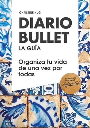 DIARIO BULLET, LA GUÍA. TALAVERA | 9788408180814 | HUG, CHRISTINE | Llibreria La Font de Mimir - Llibreria online Barcelona - Comprar llibres català i castellà