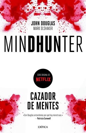 MINDHUNTER | 9788417067595 | DOUGLAS, JOHN/OLSHAKER, MARK | Llibreria La Font de Mimir - Llibreria online Barcelona - Comprar llibres català i castellà