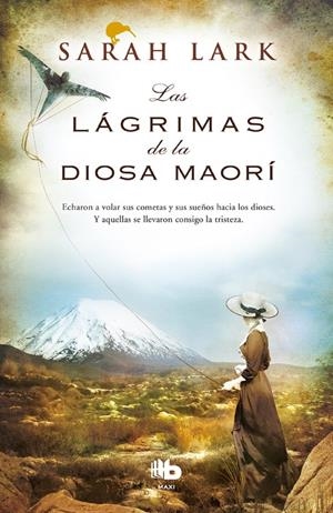 LAS LÁGRIMAS DE LA DIOSA MAORÍ (TRILOGÍA DEL ÁRBOL KAURI 3) | 9788490704257 | SARAH LARK | Llibreria La Font de Mimir - Llibreria online Barcelona - Comprar llibres català i castellà